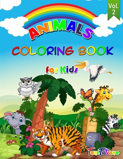Animals Coloring Book for Kids Vol. 2 (Paperback)