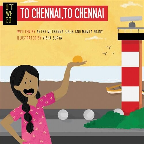 Off We Go! To Chennai, to Chennai (Paperback)