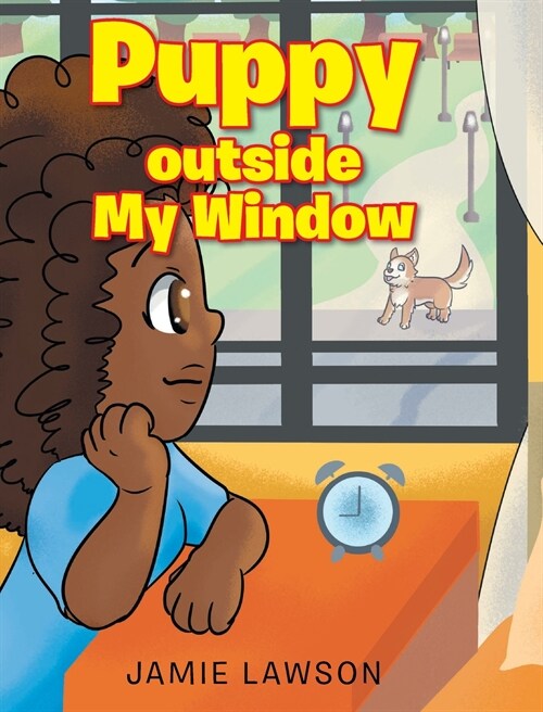 Puppy outside My Window (Hardcover)