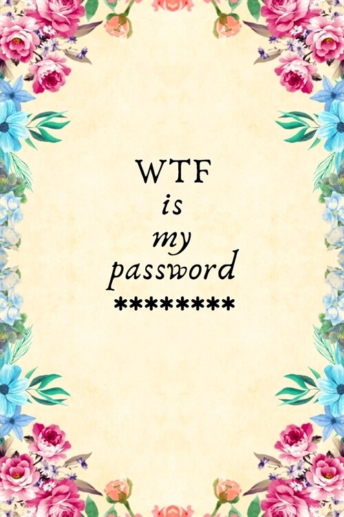 WTF is my password (Paperback)