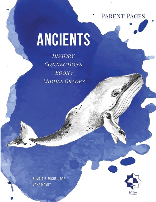 Middle Grades Ancient - Parent Pages: History Connections (Paperback)