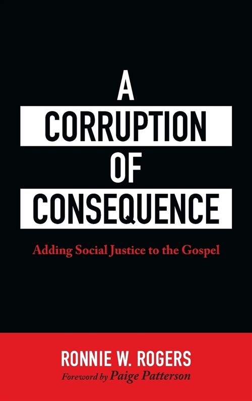 A Corruption of Consequence (Hardcover)