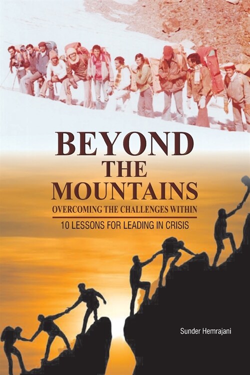 Beyond the Mountains: Overcoming the Challenges Within (Paperback)