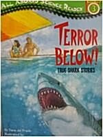 [중고] Terror Below!: True Shark Stories, Level 3 (Paperback)