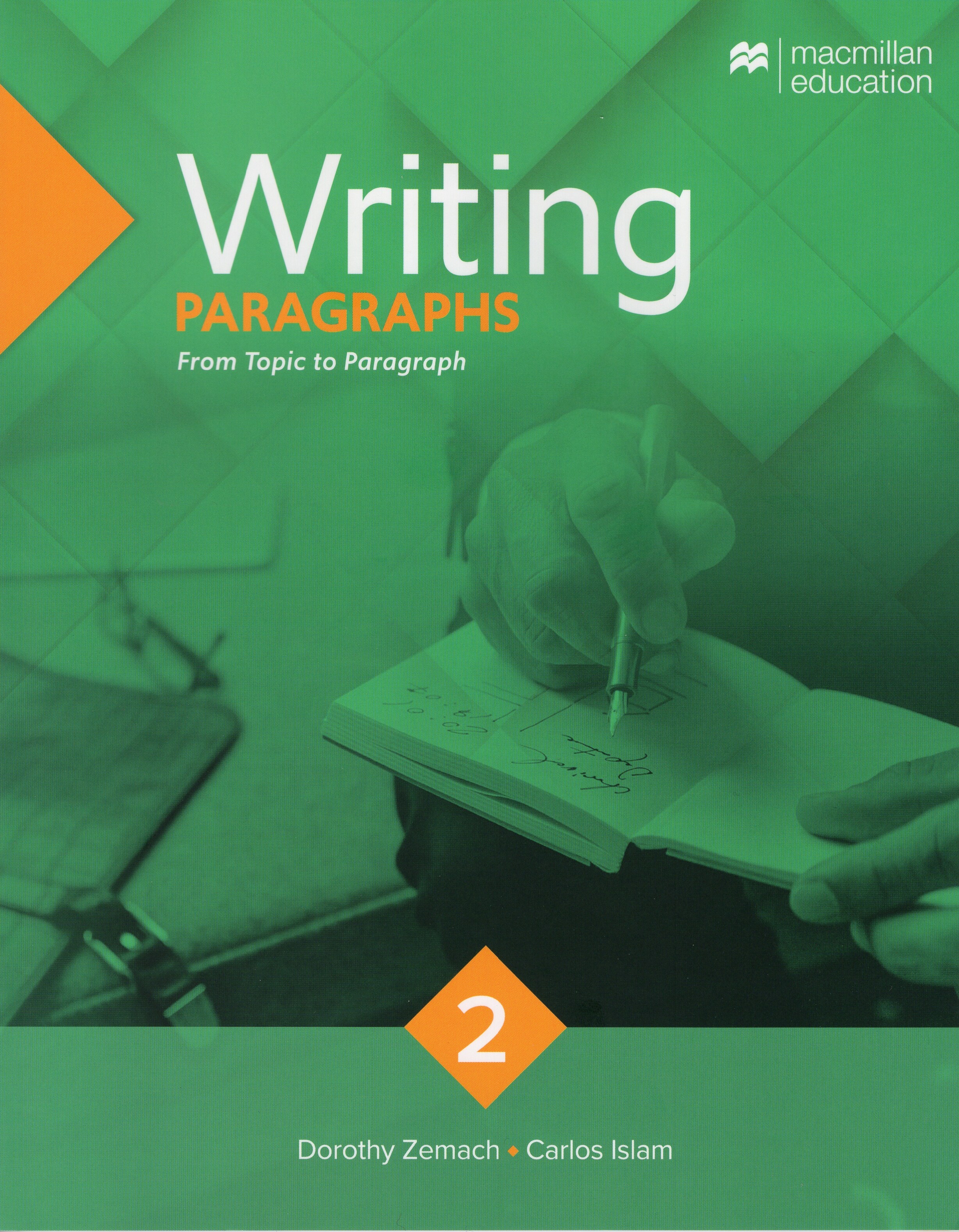 Macmillan Writing 2 : Paragraphs