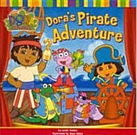 [중고] [Dora the Explorer]Doras Pirate Adventure