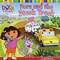 [중고] Dora and the Stuck Truck [Paperback]