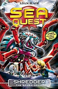 [중고] Sea Quest: Shredder the Spider Droid : Book 5 (Paperback)