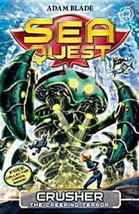 Sea Quest: Crusher the Creeping Terror : Book 7 (Paperback)