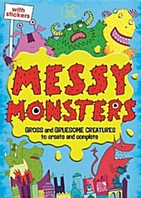 Messy Monsters (Paperback)