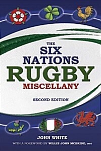 The Six Nations Rugby Miscellany (Hardcover)