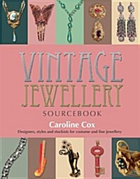 Vintage Jewellery Sourcebook (Paperback)