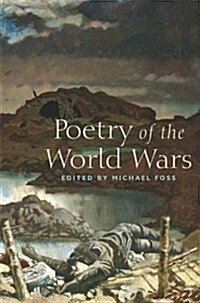 Poetry of the World Wars (Hardcover)