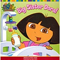 [중고] Big Sister Dora!