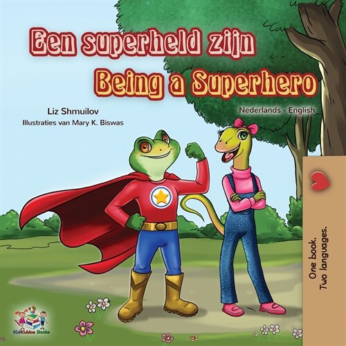 Being a Superhero (Dutch English Bilingual Book for Kids) (Paperback)