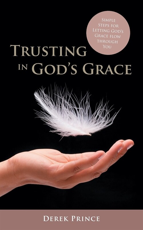 Trusting in Gods Grace (Paperback)
