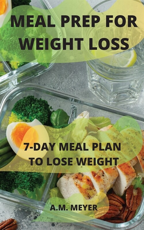 MEAL PREP FOR WEIGHT LOSS (Hardcover)