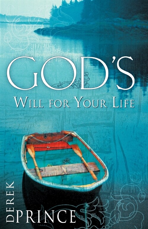 Gods Will for Your Life (Paperback)