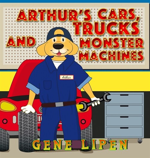 Arthurs Cars, Trucks and Monster Machines (Hardcover)