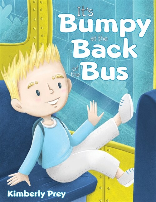 Its Bumpy at the Back of the Bus (Paperback)