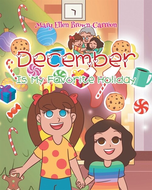 December Is My Favorite Holiday (Paperback)