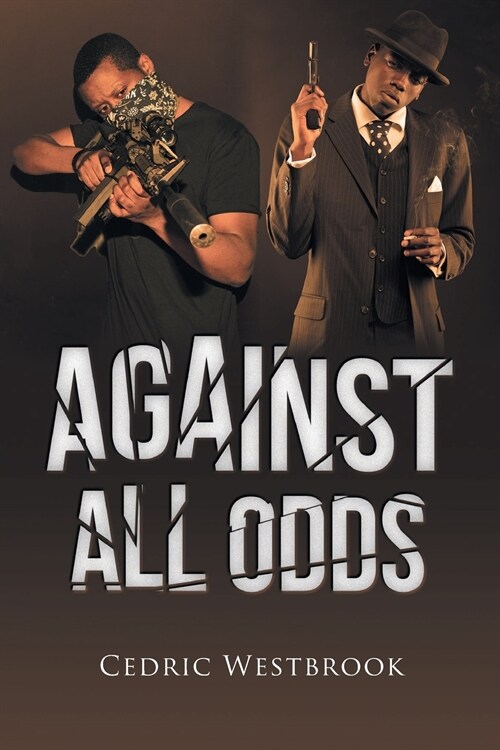 AGAINST ALL ODDS (Paperback)