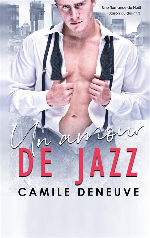 Un amour de Jazz: Une Romance de No? (Hardcover)