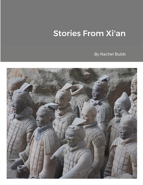 Stories From Xian (Paperback)