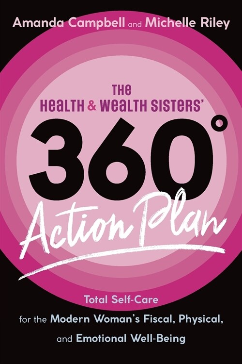 The Health & Wealth Sisters 360?Action Plan (Paperback)