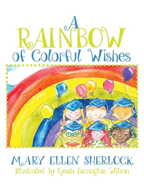 A Rainbow of Colorful Wishes (Hardcover)