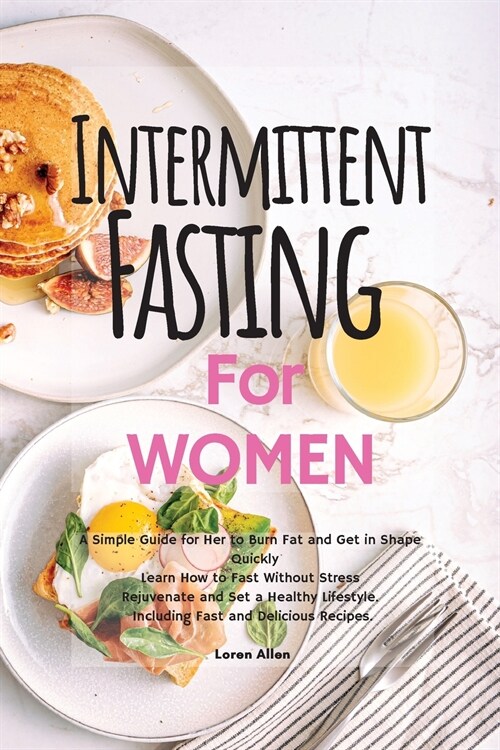 INTERMITTENT FASTING FOR WOMEN (Paperback)