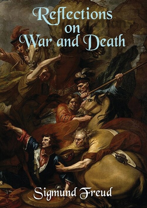 Reflections on War and Death (Paperback)