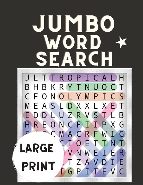 Jumbo Word Search Large Print: Search A Word Game Book for Adults - Word Search for Adults - Puzzle Activity Book ( Brain Games ) (Paperback)