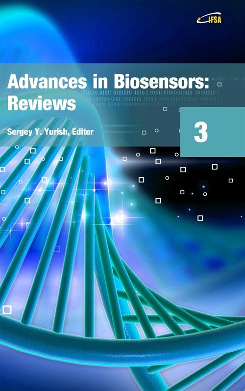 Advances in Biosensors: Reviews, Volume 3 (Hardcover)