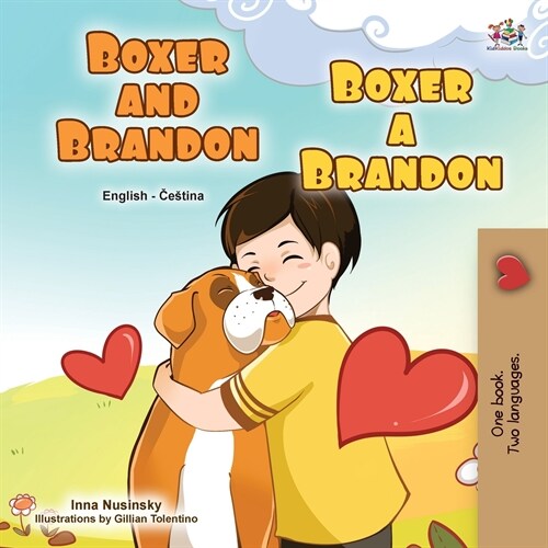 Boxer and Brandon (English Czech Bilingual Book for Kids) (Paperback)