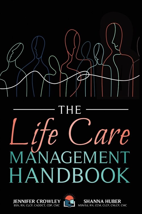 The Life Care Management Handbook (Hardcover)