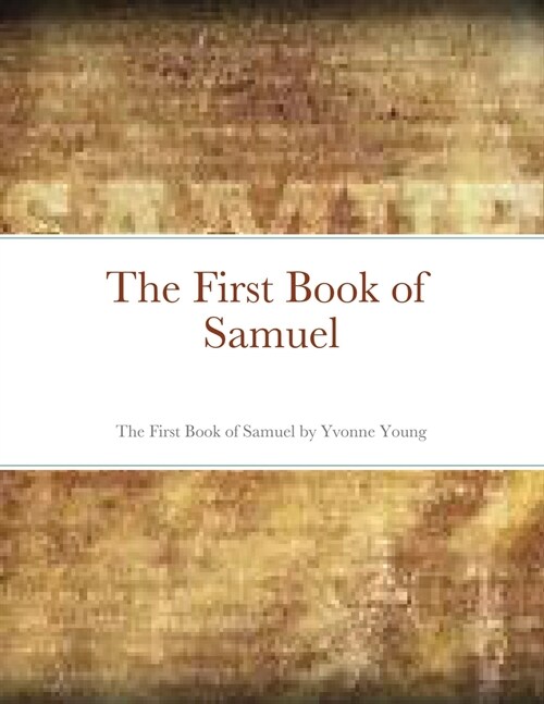 The First Book of Samuel (Paperback)