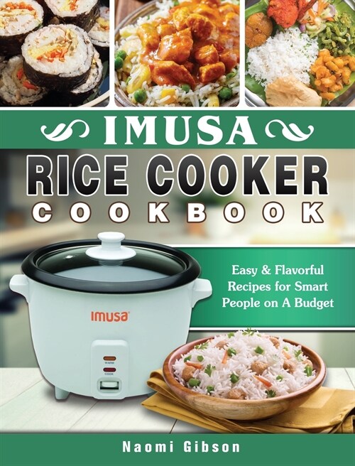 Imusa Rice Cooker Cookbook (Hardcover)