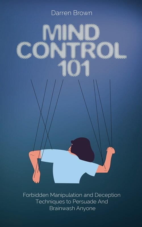 Mind Control 101 (Hardcover)