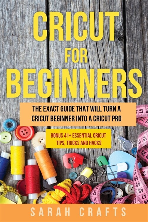Cricut For Beginners (Paperback)