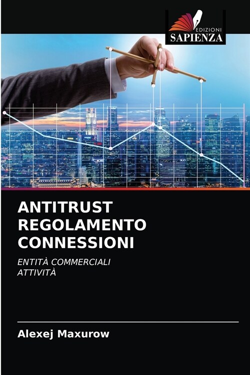 ANTITRUST REGOLAMENTO CONNESSIONI (Paperback)