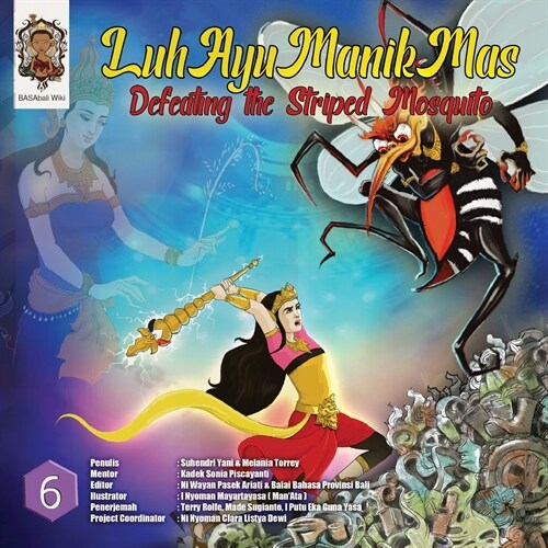 Luh Ayu Manik Mas: Defeating the Striped Mosquito (Paperback)