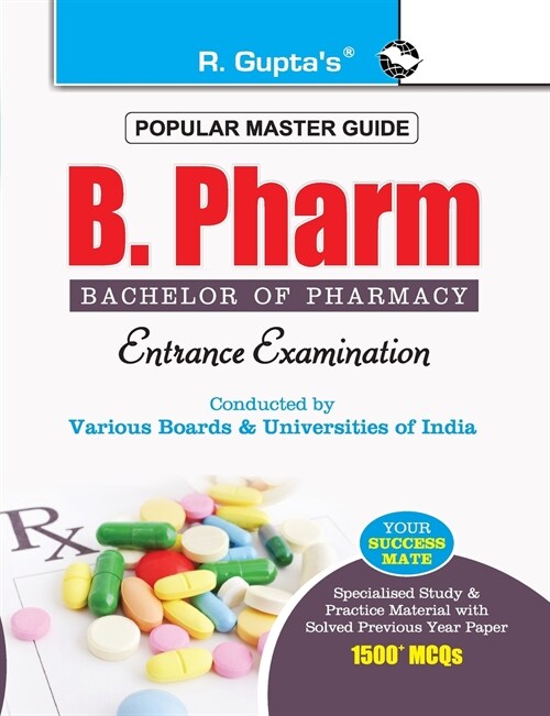 B. Pharm (Bachelor of Pharmacy) Entrance Exam Guide (Paperback)