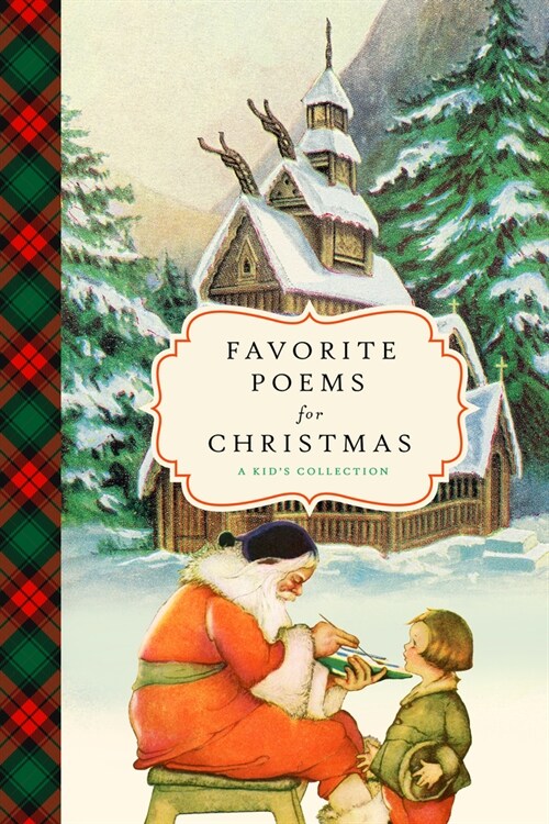 Favorite Poems for Christmas: A Childs Collection (Hardcover)