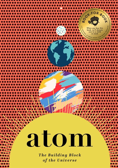 Atom: The Building Block of the Universe (Hardcover)