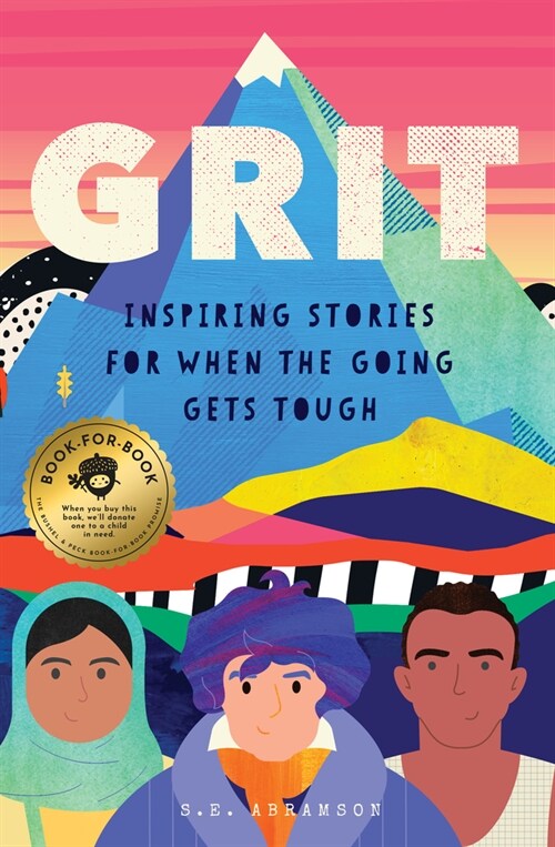 Grit: Inspiring Stories for When the Going Gets Tough (Hardcover)