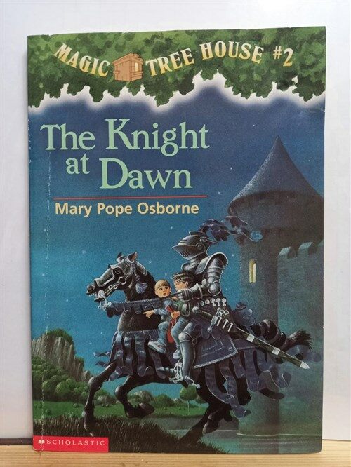 [중고] Magic Tree House #2 : The Knight at Dawn (Paperback)