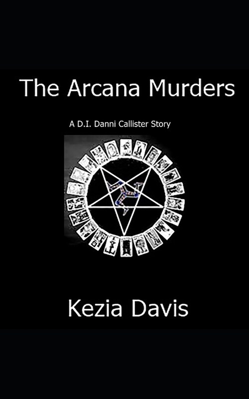 The Arcana Murders: A Danni Callister Story (Paperback)