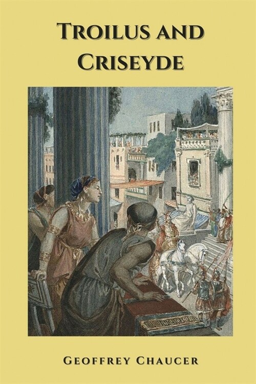 Troilus and Criseyde: Annotated (Paperback)