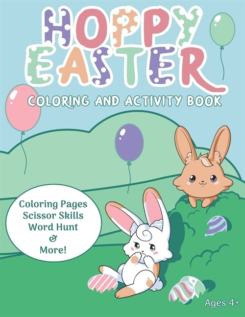 Hoppy Easter: Coloring and Activity Book (Paperback)